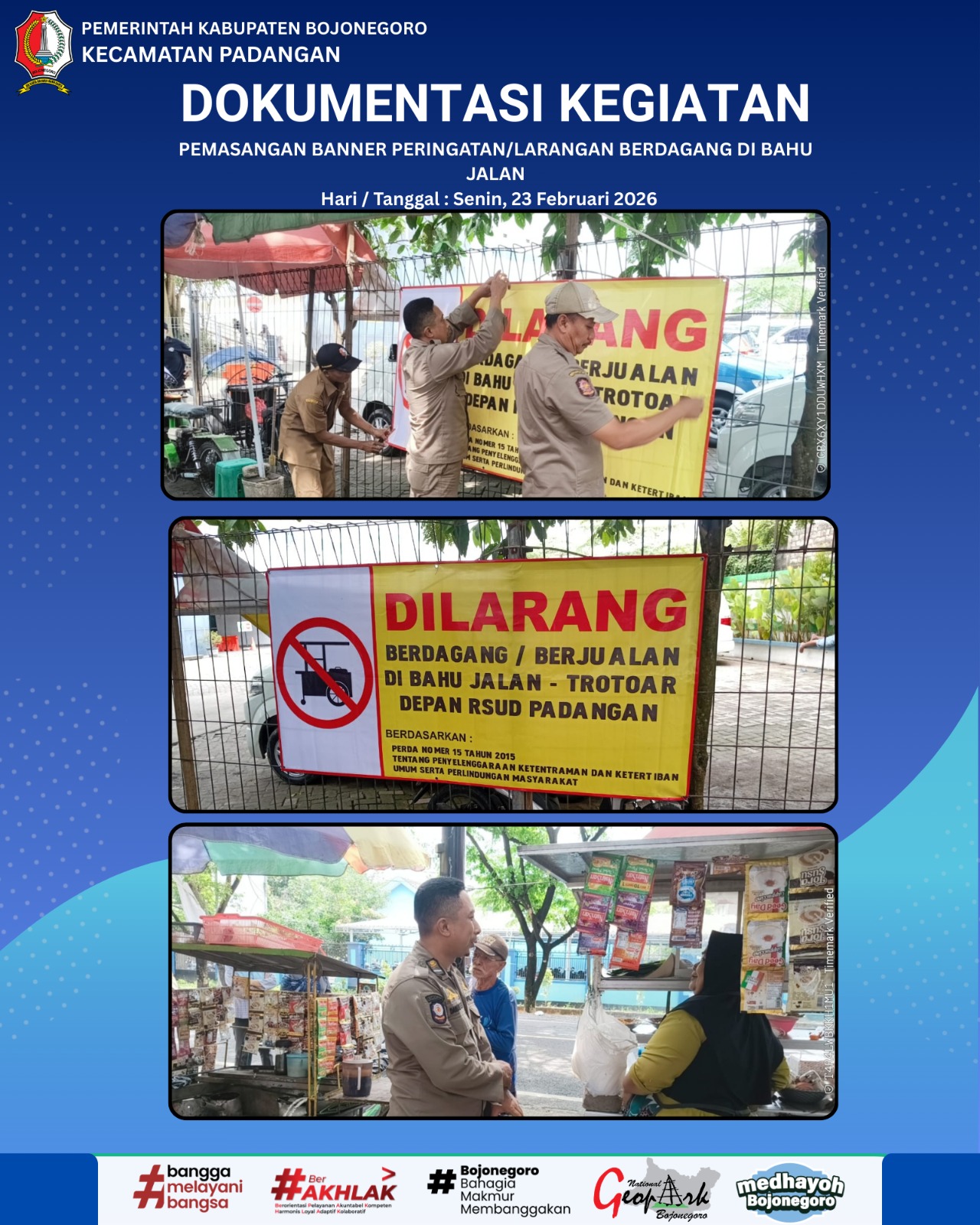 PEMASANGAN BANNER PERINGATAN/LARANGAN BERDAGANG DI BAHU JALAN