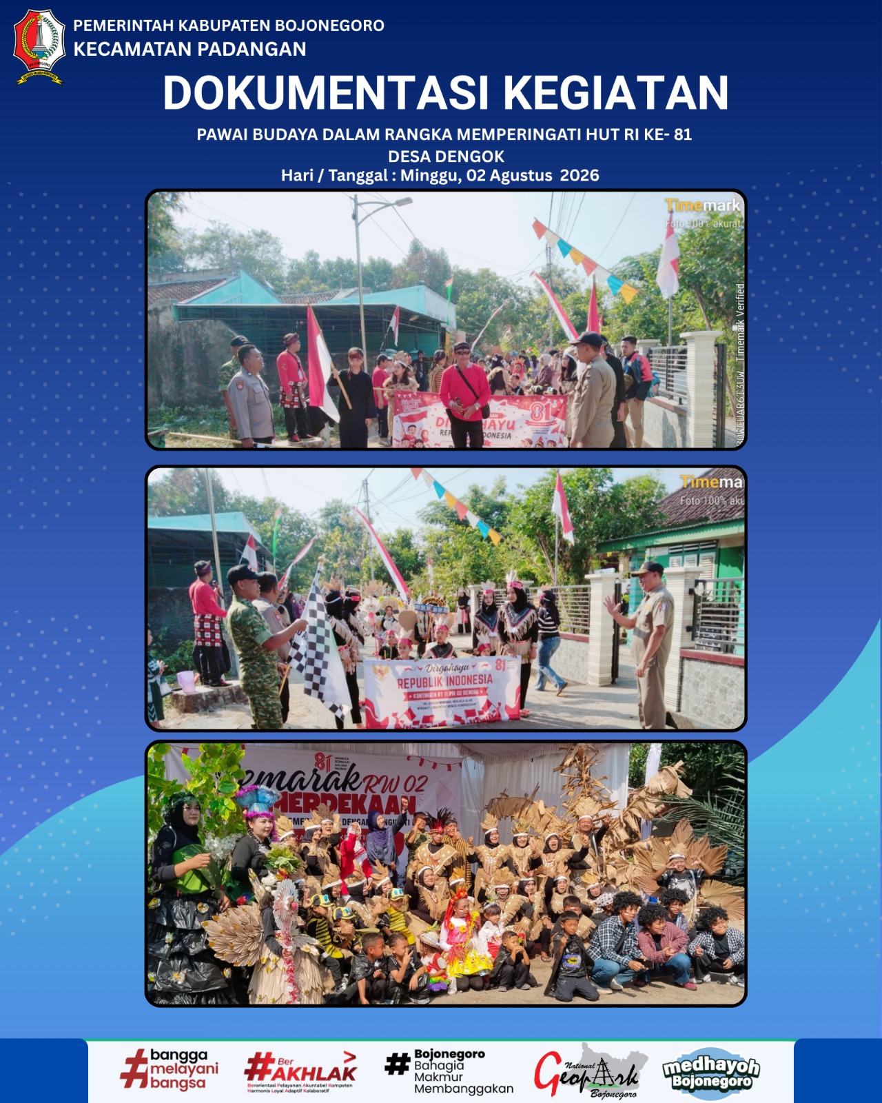 PAWAI BUDAYA DALAM RANGKA MEMPERINGATI HUT RI KE- 81 DESA DENGOK