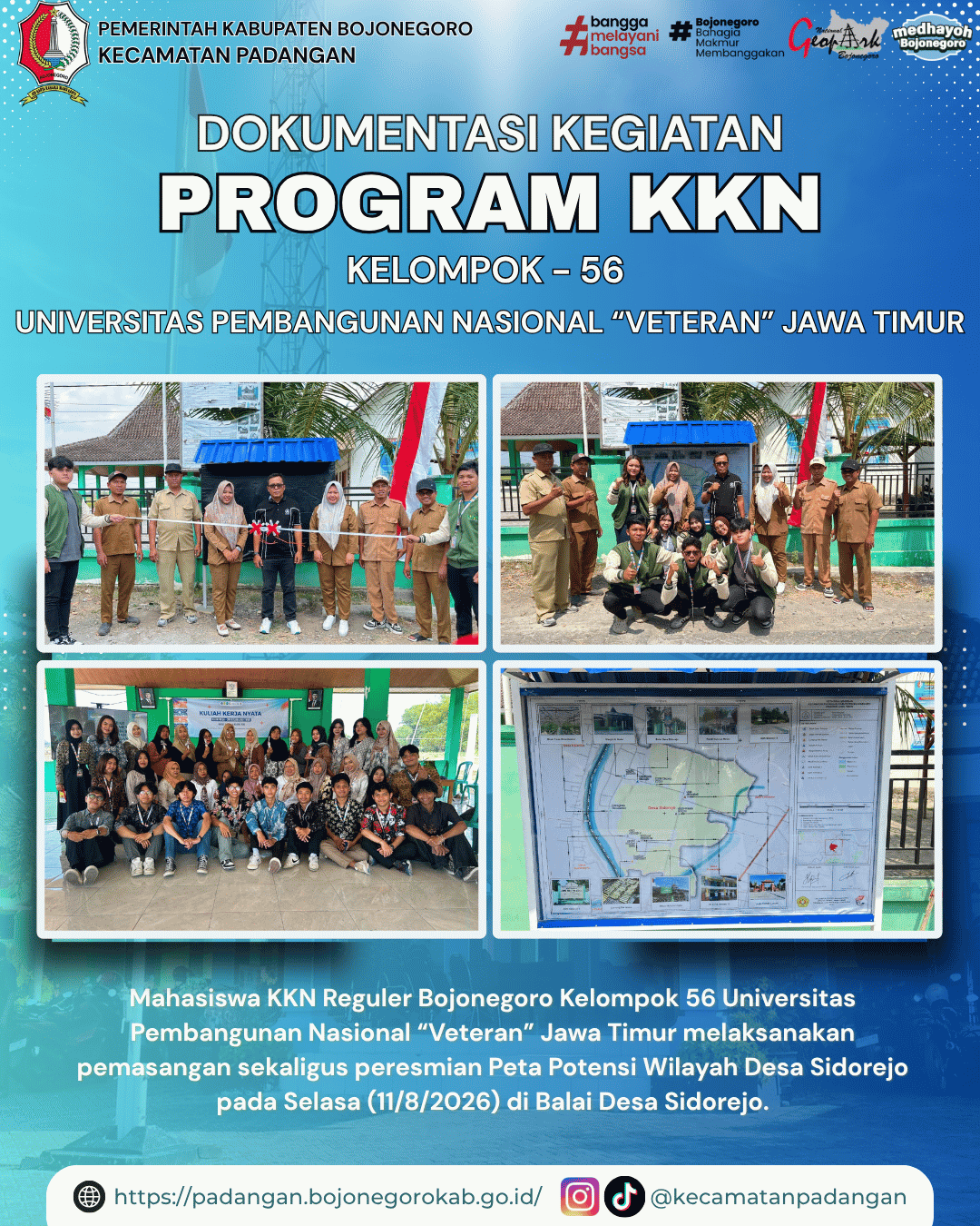 PERESMIAN PETA POTENSI WILAYAH DESA SIDOREJO SEBAGAI MEDIA INFORMASI DAN PROMOSI POTENSI DESA