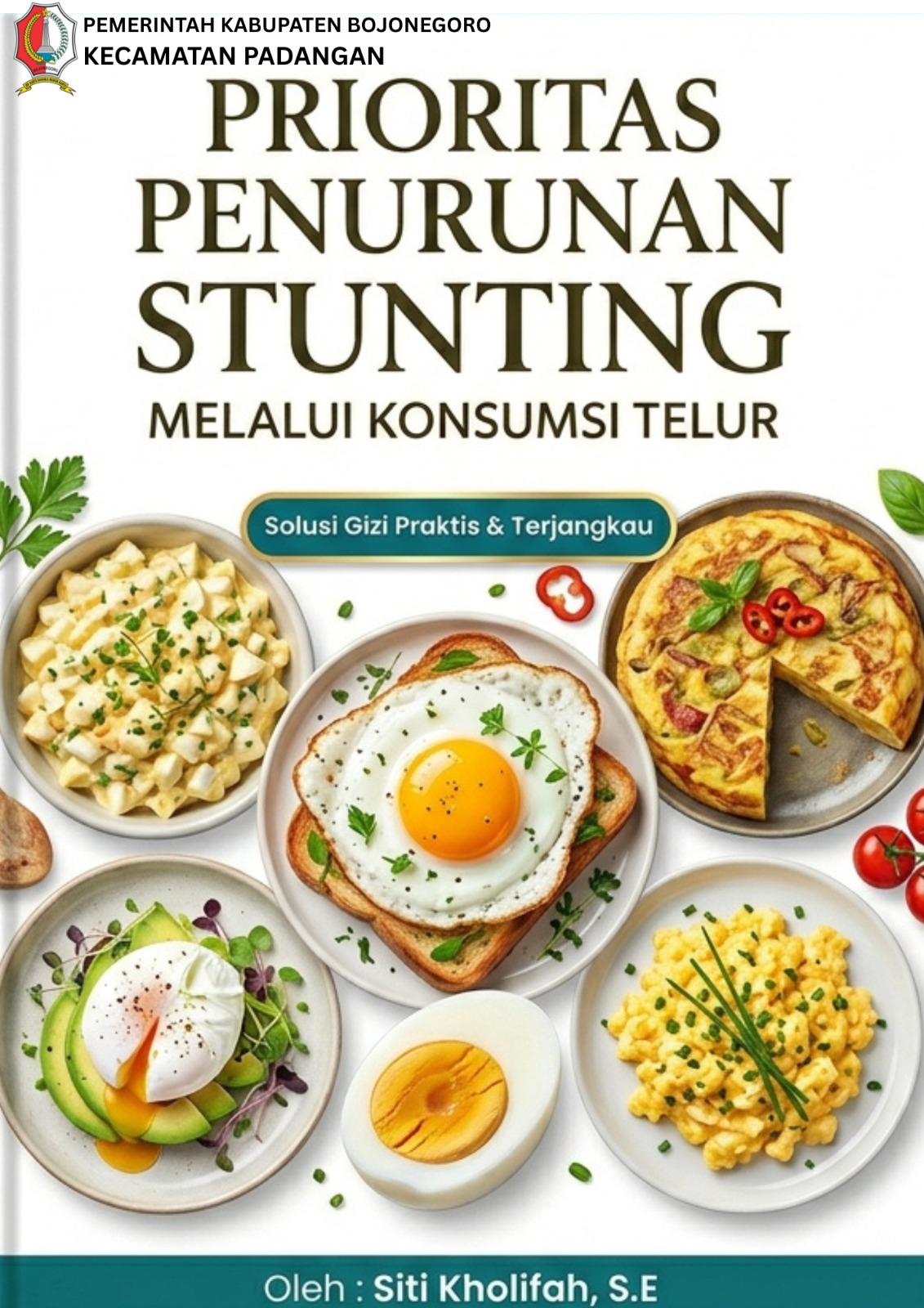 PRIORITAS PENURUNAN STUNTING MELALUI KONSUMSI TELUR