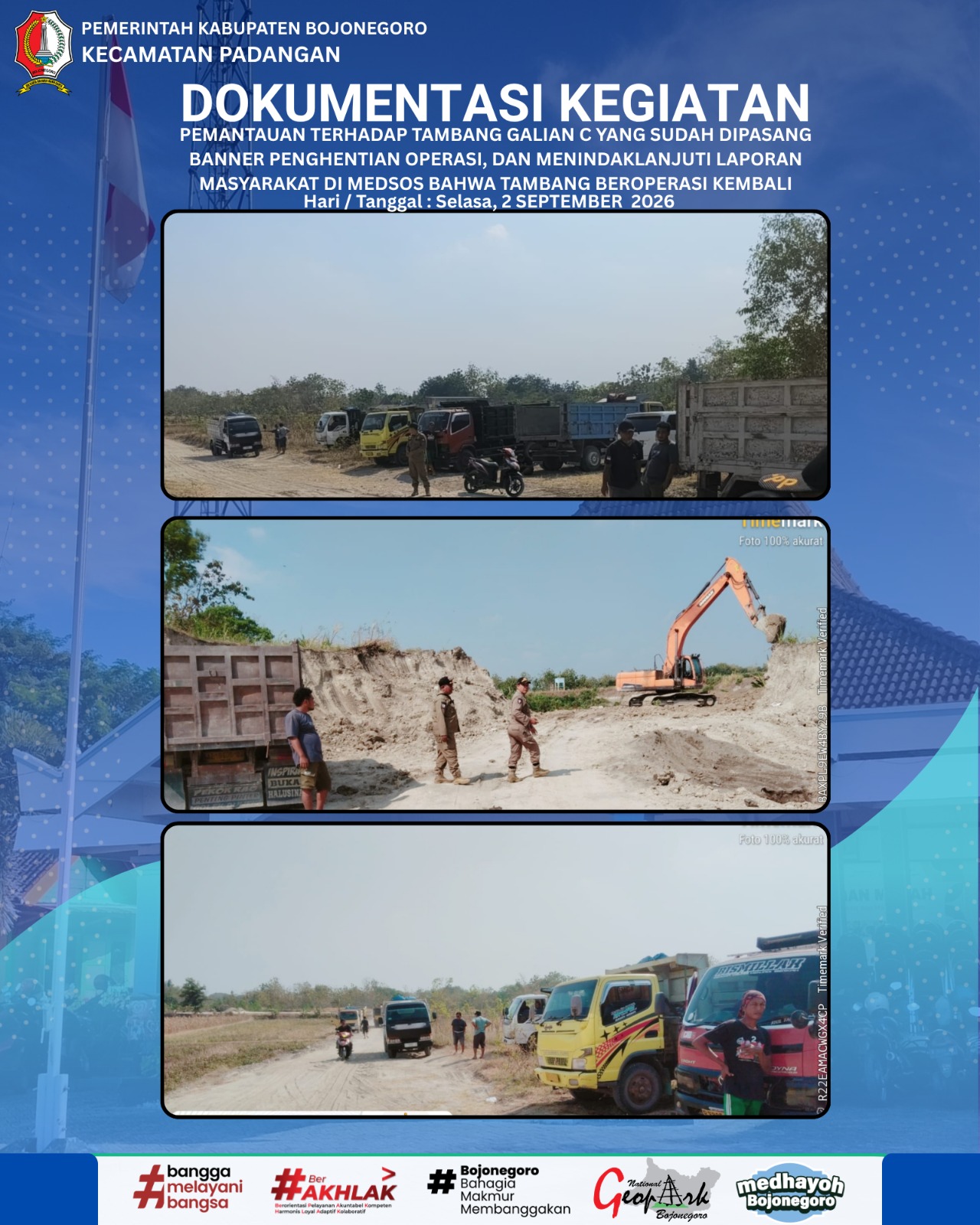 PEMANTAUAN TERHADAP TAMBANG GALIAN C YANG SUDAH DIPASANG BANNER PENGHENTIAN OPERASI